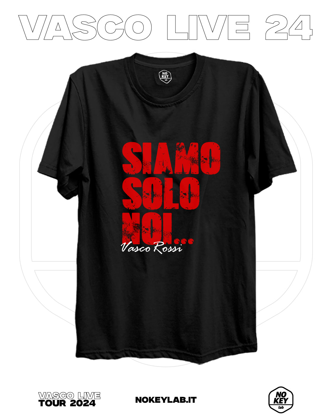 T-SHIRT WE ARE ONLY US VASCO LIVE 24