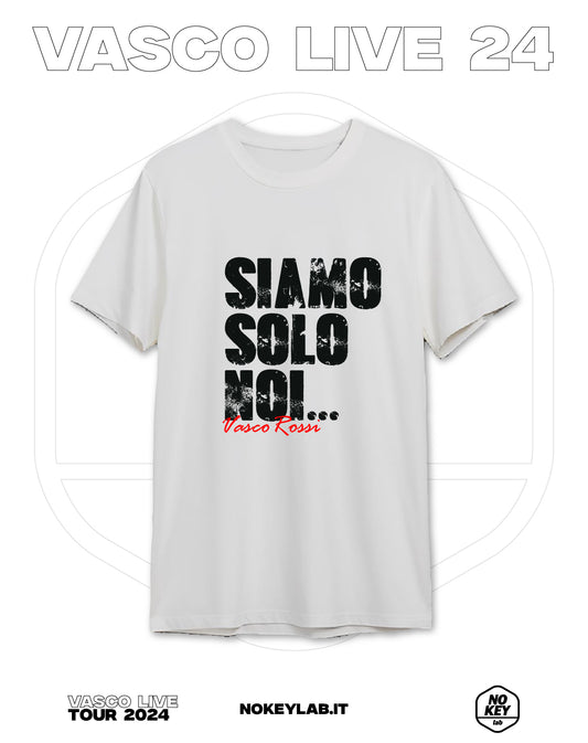 T-SHIRT WE ARE ONLY US VASCO LIVE 24